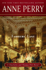 Title: Farrier's Lane (Thomas and Charlotte Pitt Series #13), Author: Anne Perry