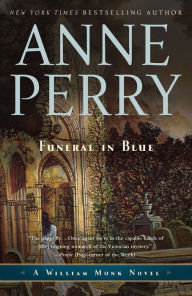 A Funeral in Blue (William Monk Series #12)