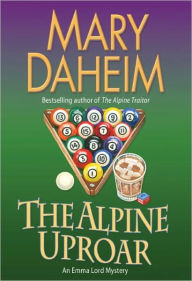 Title: The Alpine Uproar (Emma Lord Series #21), Author: Mary Daheim