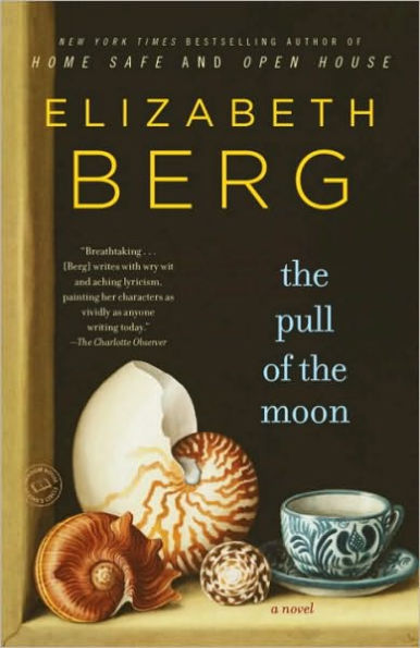 The Pull of the Moon: A Novel