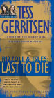 Last to Die (Rizzoli and Isles Series #10)