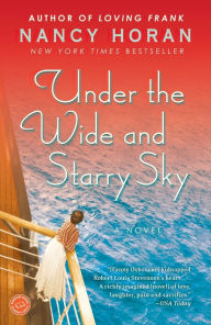 Title: Under the Wide and Starry Sky: A Novel, Author: Nancy Horan