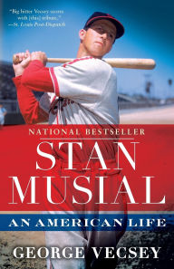 Title: Stan Musial: An American Life, Author: George Vecsey