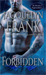 Title: Forbidden (World of Nightwalkers Series #1), Author: Jacquelyn Frank