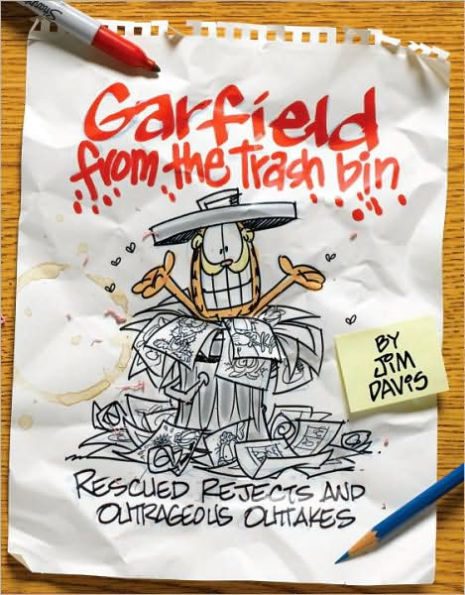 Garfield from the Trash Bin: Rescued Rejects & Outrageous Outtakes