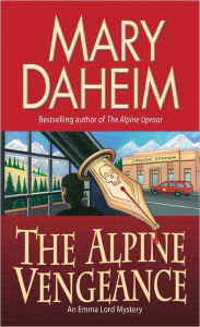 Title: The Alpine Vengeance (Emma Lord Series #22), Author: Mary Daheim