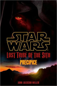 Title: Star Wars Lost Tribe of the Sith #1: Precipice, Author: John Jackson Miller