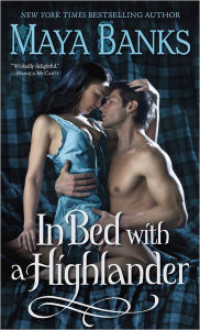 Title: In Bed with a Highlander (McCabe Trilogy #1), Author: Maya Banks