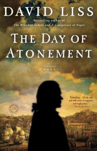 Title: The Day of Atonement: A Novel, Author: David Liss