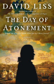 Title: The Day of Atonement: A Novel, Author: David Liss