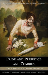Title: Pride and Prejudice and Zombies: The Graphic Novel, Author: Tony Lee