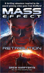 Title: Mass Effect: Retribution, Author: Drew Karpyshyn