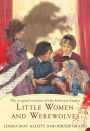 Little Women and Werewolves: The original version of the beloved classic