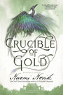 Crucible of Gold (Temeraire Series #7)