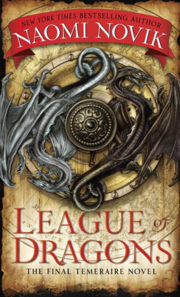 League of Dragons (Temeraire Series #9)