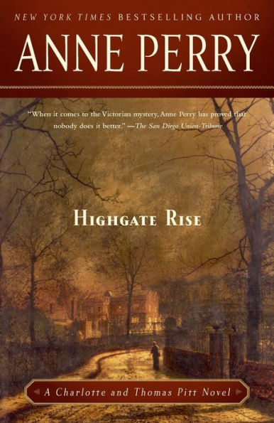 Highgate Rise (Thomas and Charlotte Pitt Series #11)