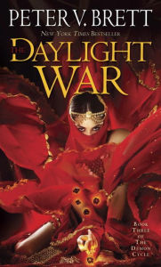Book free download english The Daylight War: Book Three of The Demon Cycle by Peter V. Brett 9780593724293 DJVU FB2