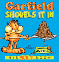 Title: Garfield Shovels It In: His 51st Book, Author: Jim Davis