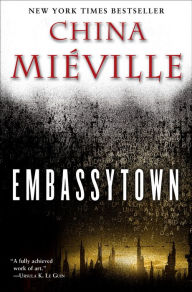 Title: Embassytown, Author: China Mieville