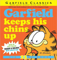 Title: Garfield Keeps His Chins Up: His 23rd Book, Author: Jim Davis