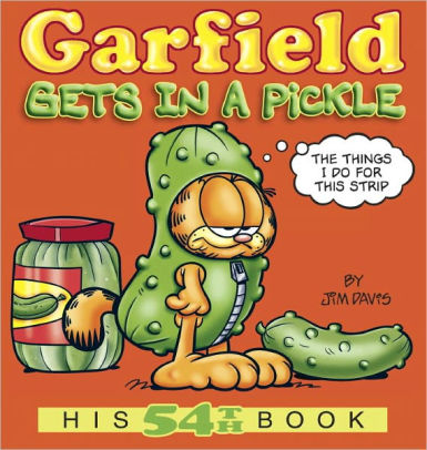 Garfield Gets In A Pickle His 54th Book By Jim Davis Paperback