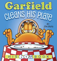 Title: Garfield Cleans His Plate: His 60th Book, Author: Jim Davis