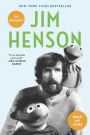 Jim Henson: The Biography