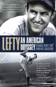 Title: Lefty: An American Odyssey, Author: Vernona Gomez