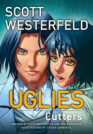 Title: Uglies: Cutters (Graphic Novel), Author: Scott Westerfeld