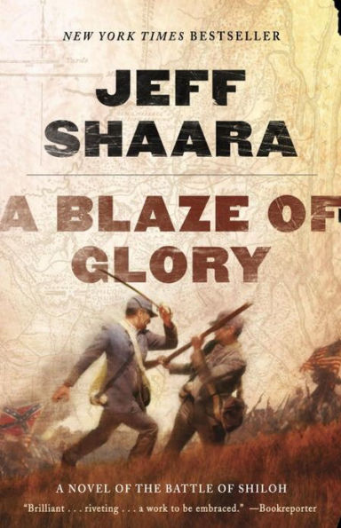 A Blaze of Glory: A Novel of the Battle of Shiloh