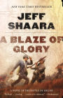 Alternative view 4 of A Blaze of Glory: A Novel of the Battle of Shiloh