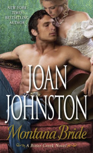Title: Montana Bride: A Bitter Creek Novel, Author: Joan Johnston