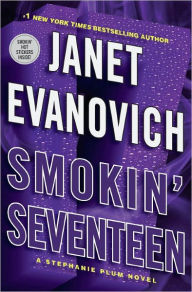 Title: Smokin' Seventeen (Stephanie Plum Series #17), Author: Janet Evanovich