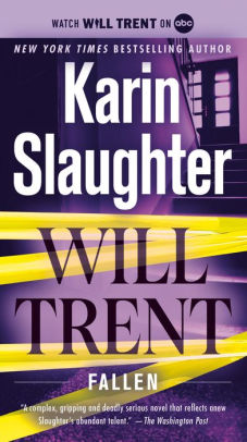 Title: Fallen (Will Trent Series #5), Author: Karin Slaughter