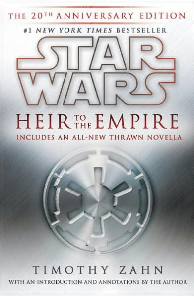 Heir to The Empire: Star Wars Legends: 20th Anniversary Edition