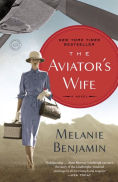 Title: The Aviator's Wife, Author: Melanie Benjamin