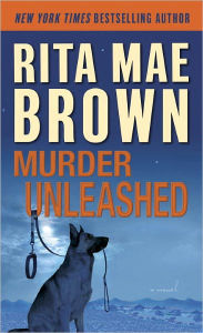 Title: Murder Unleashed (Mags Rogers Series #2), Author: Rita Mae Brown