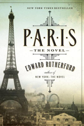 Paris By Edward Rutherfurd Paperback Barnes Noble
