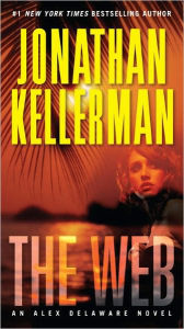 Title: The Web (Alex Delaware Series #10), Author: Jonathan Kellerman