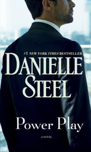 Title: Power Play: A Novel, Author: Danielle Steel