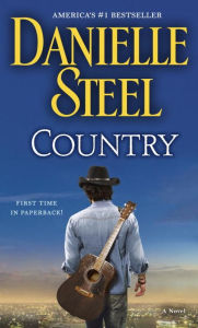 Title: Country: A Novel, Author: Danielle Steel