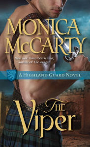 Title: The Viper (Highland Guard Series #4), Author: Monica McCarty