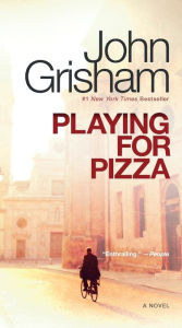 Title: Playing for Pizza, Author: John Grisham