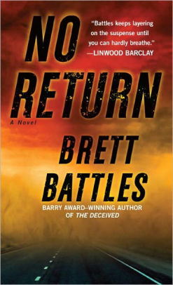 No Return: A Novel