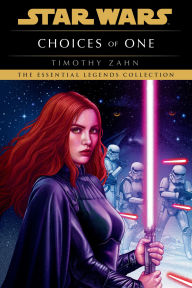 Title: Choices of One: Star Wars Legends, Author: Timothy Zahn