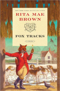 Title: Fox Tracks (Sister Jane Foxhunting Series #8), Author: Rita Mae Brown