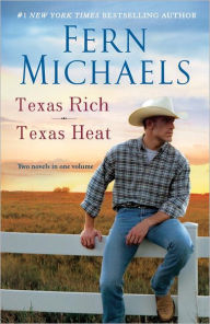 Title: Texas Rich/Texas Heat, Author: Fern Michaels