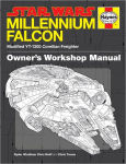 Alternative view 1 of The Millennium Falcon Owner's Workshop Manual: Star Wars