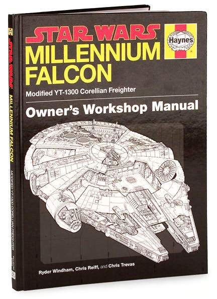 The Millennium Falcon Owner's Workshop Manual: Star Wars