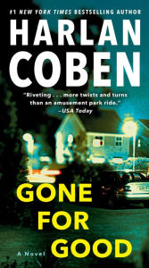 Title: Gone for Good: A Novel, Author: Harlan Coben